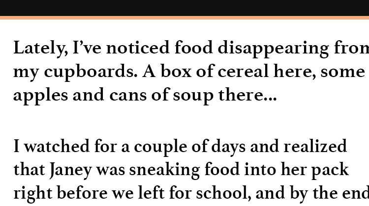 He Noticed His Daughter Stealing Food From The Pantry, But The Reason ...