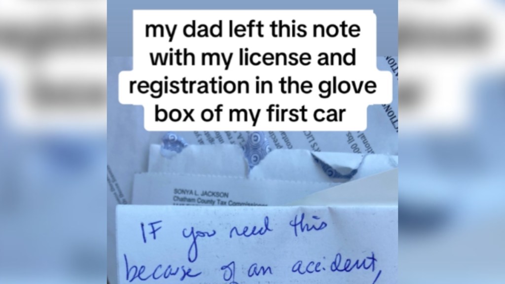 Close up of a note that is cut-off and reads: If you need this because of an accident... Text on the image reads: my dad left this note with my license and registration in the glove box of my first car