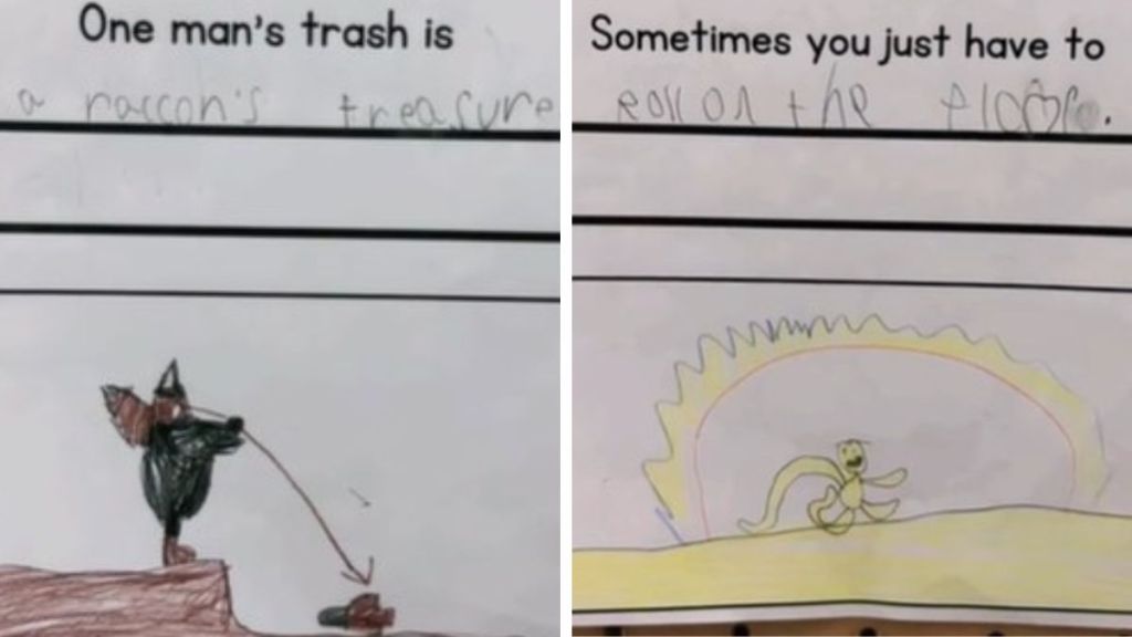 Images show a third grader's answers to a worksheet question. Left is "One man's trash is... a raccoon's treasure." Right is "Sometimes you just have to... roll on the floor."